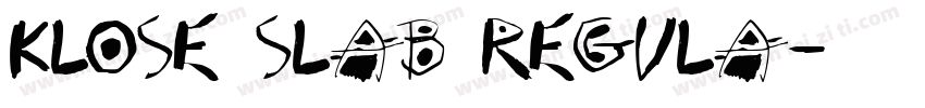 Klose Slab Regula字体转换